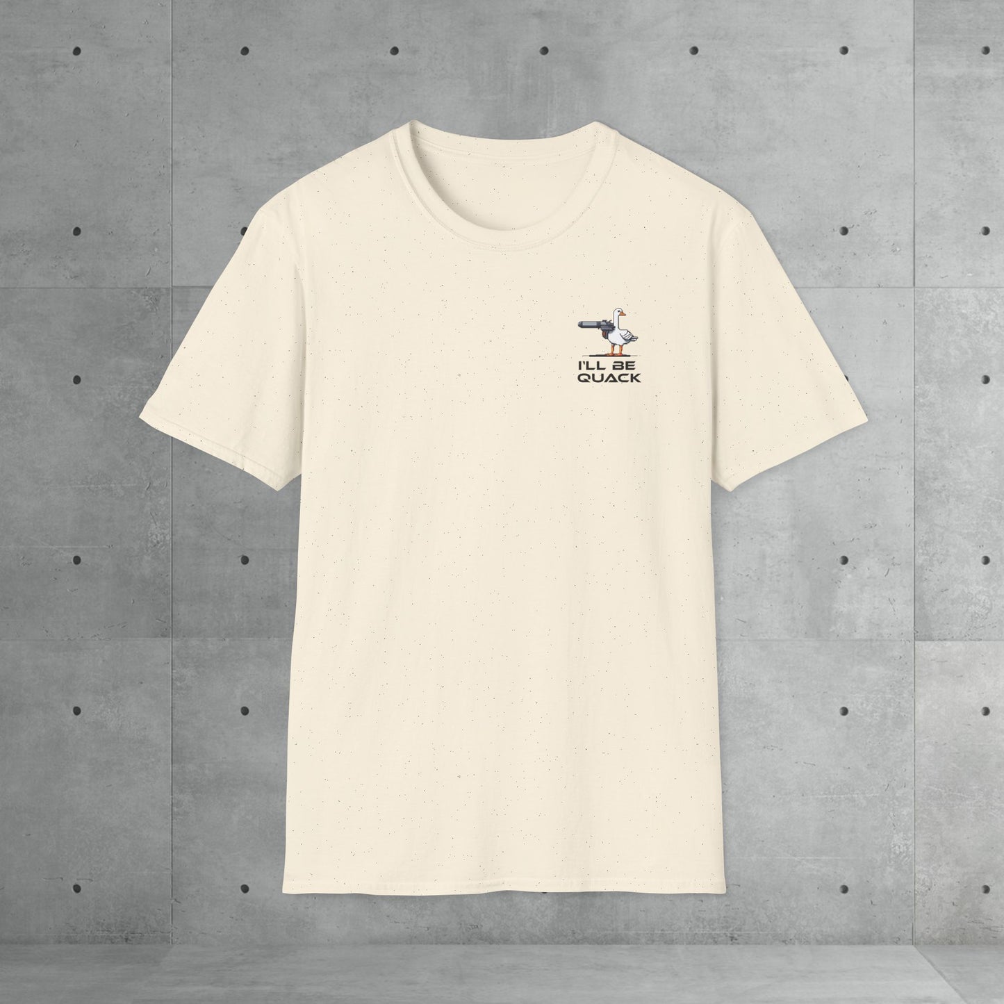 I'll be quack | Unisex T-Shirt