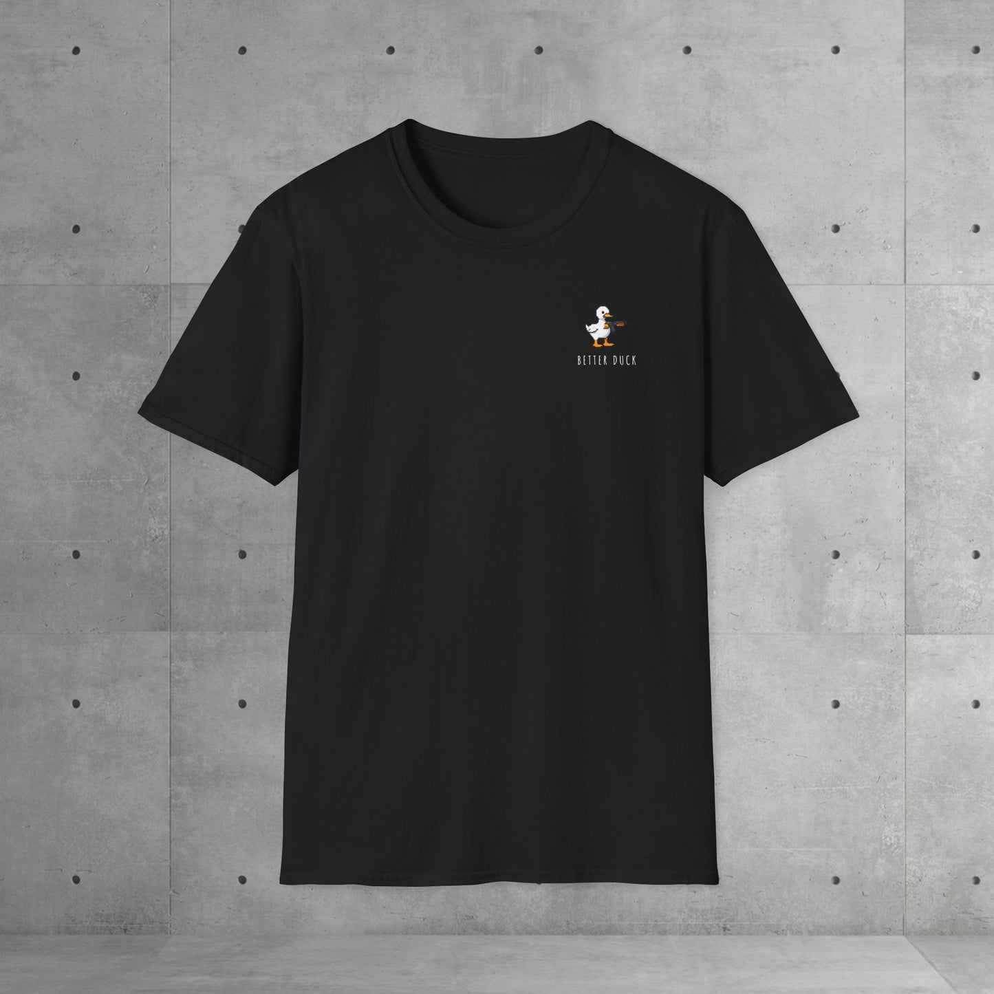Better duck | Unisex T-Shirt