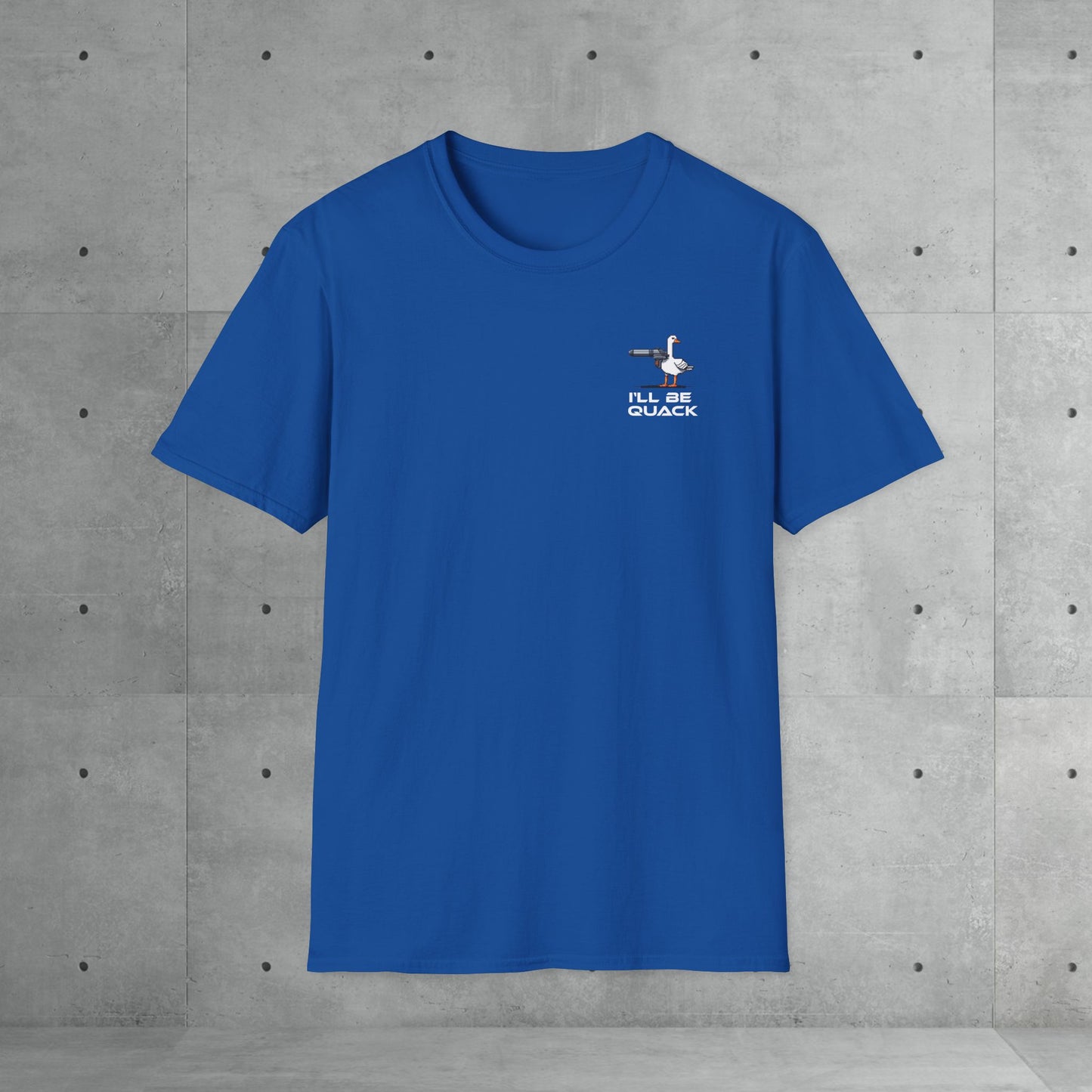 I'll be quack | Unisex T-Shirt