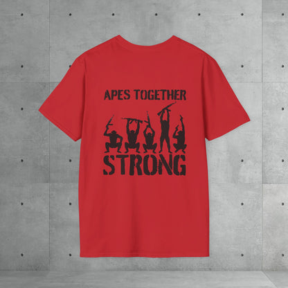 Apes Together Strong | Unisex T-Shirt