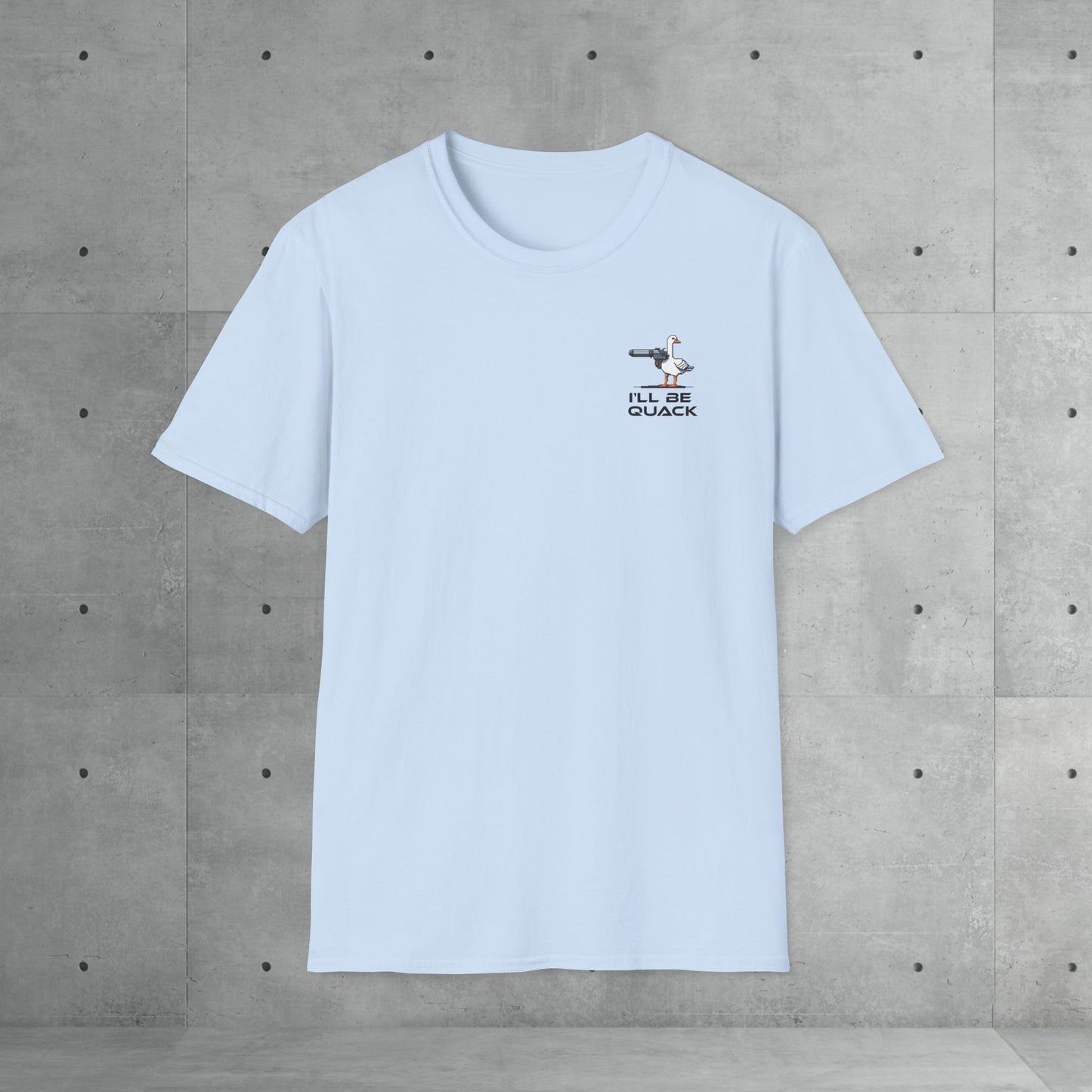 I'll be quack | Unisex T-Shirt